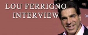 Lou Ferrigno Interview