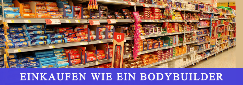 Einkaufen wie ein Bodybuilder