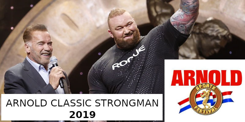 Arnold Classic Strongman 2019